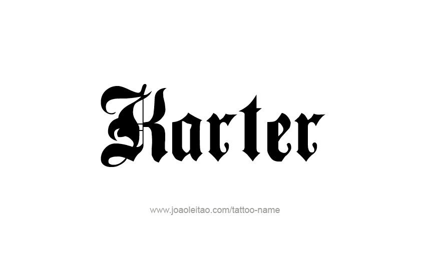 Tattoo Design  Name Karter   