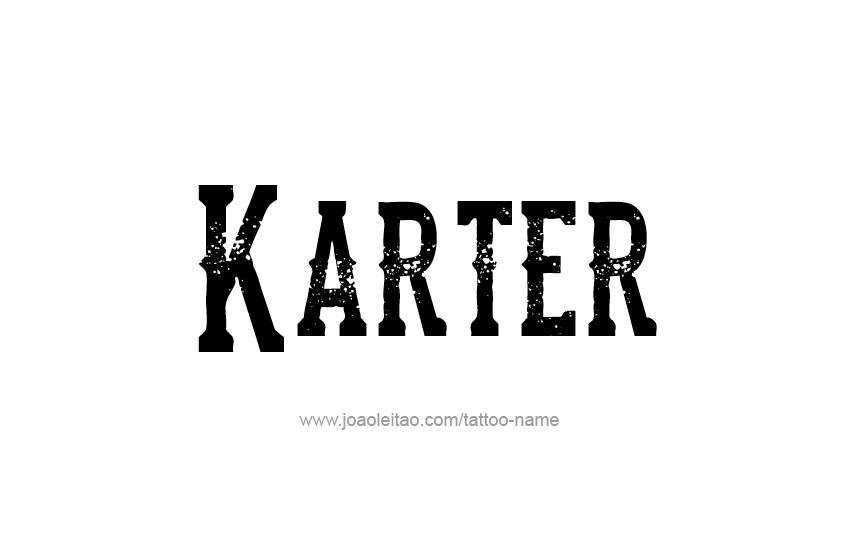 Tattoo Design  Name Karter   