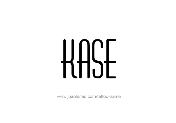 Tattoo Design  Name Kase   