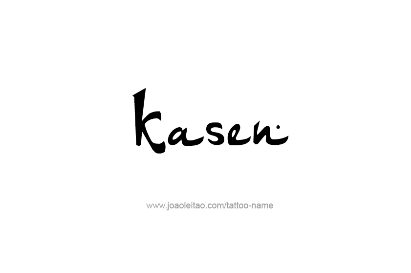 Tattoo Design  Name Kasen   