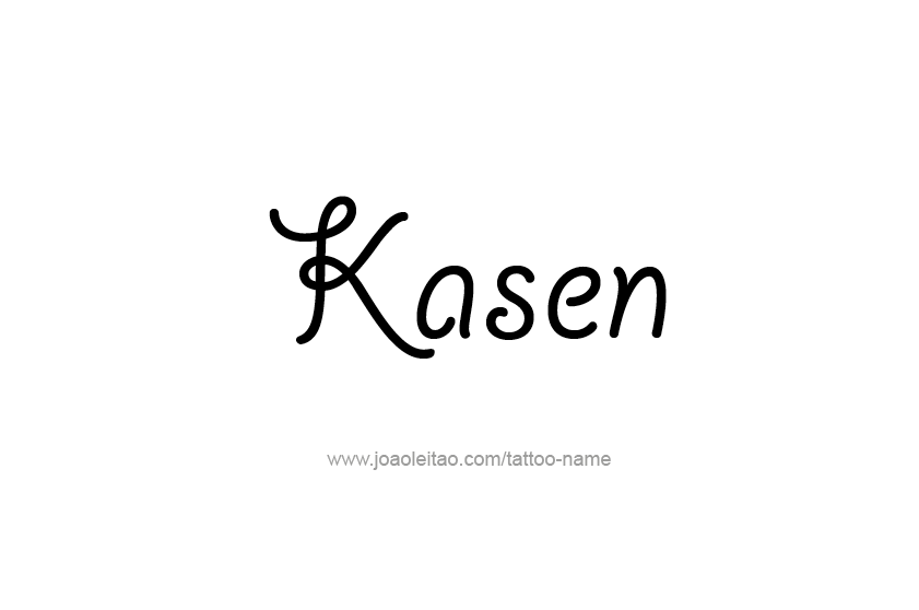 Tattoo Design  Name Kasen   