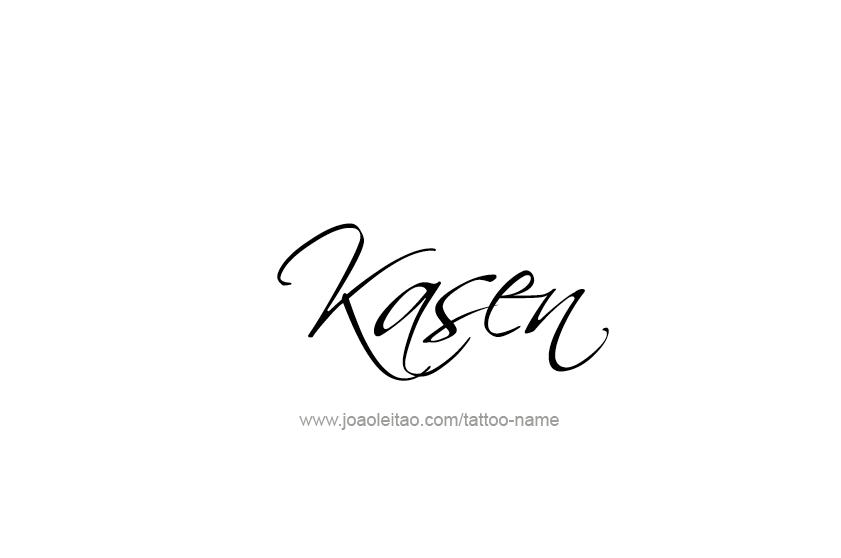 Tattoo Design  Name Kasen   