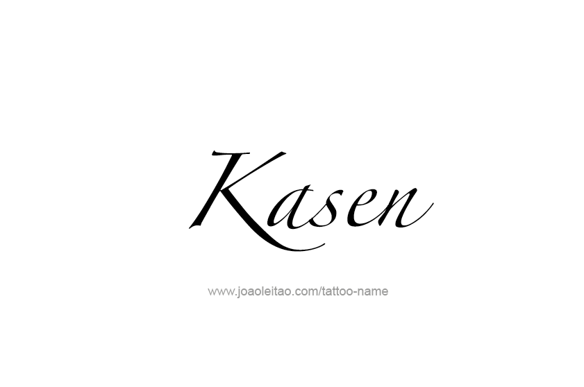 Tattoo Design  Name Kasen   