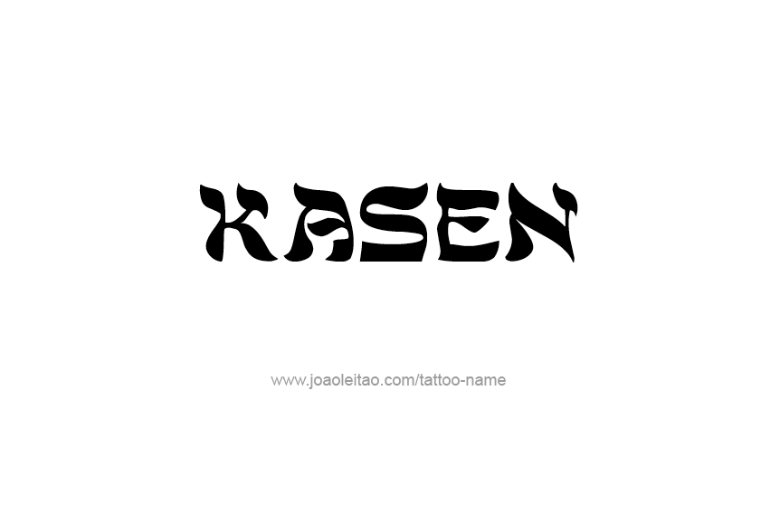 Tattoo Design  Name Kasen   