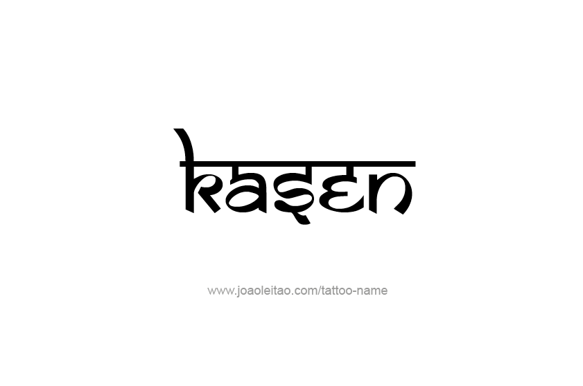 Tattoo Design  Name Kasen   