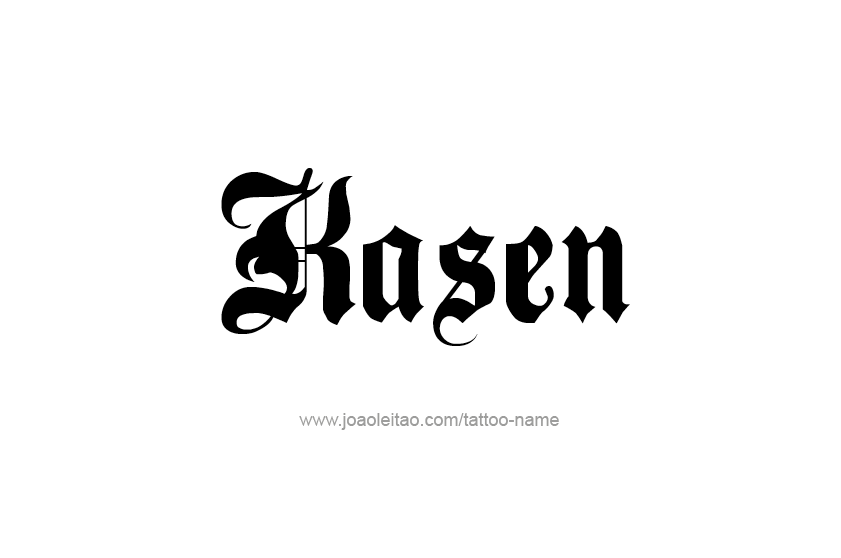 Tattoo Design  Name Kasen   