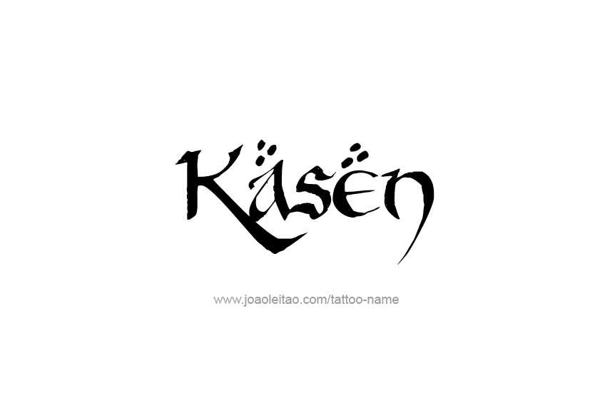 Tattoo Design  Name Kasen   