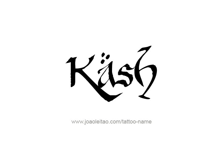 Tattoo Design  Name Kash   