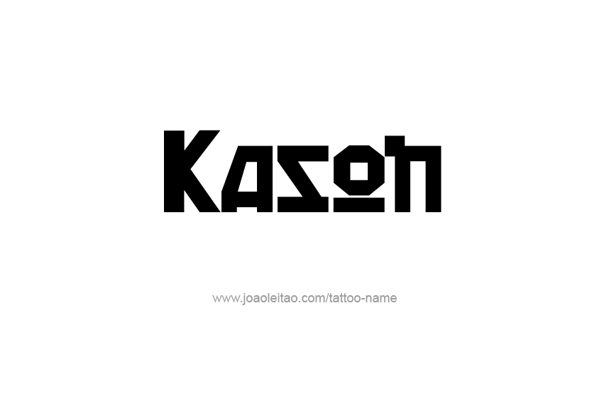 Tattoo Design  Name Kason   