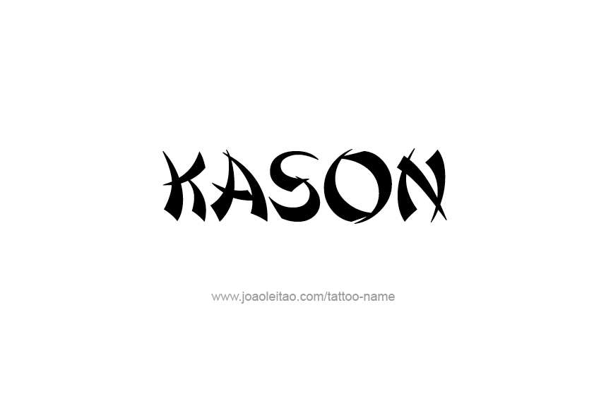 Tattoo Design  Name Kason