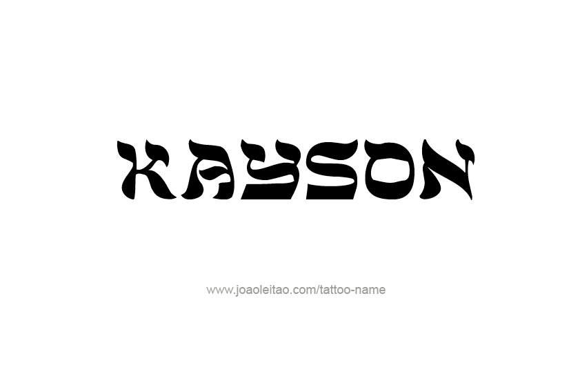 Tattoo Design  Name Kayson   