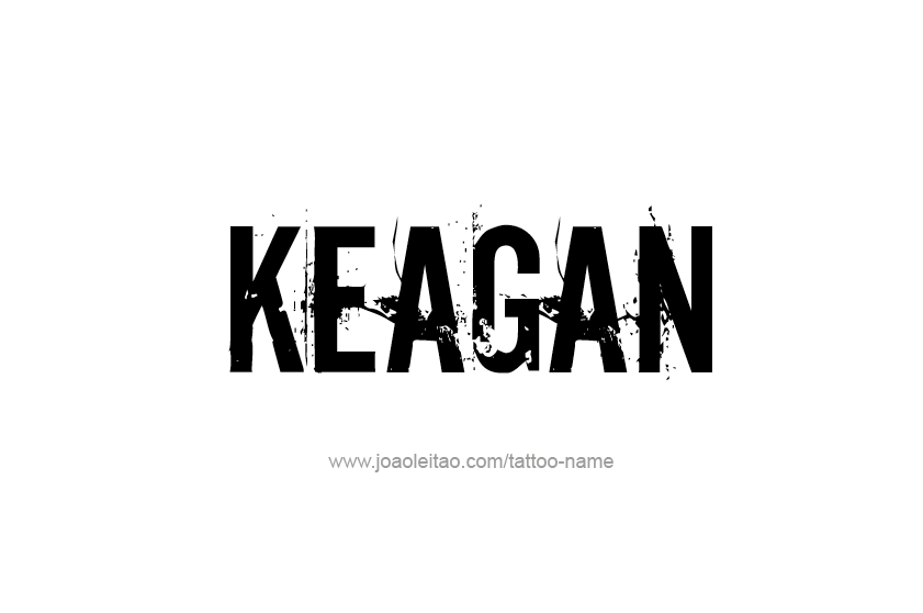 Tattoo Design  Name Keagan   