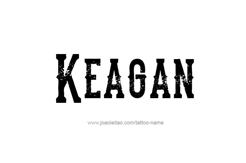 Tattoo Design  Name Keagan   