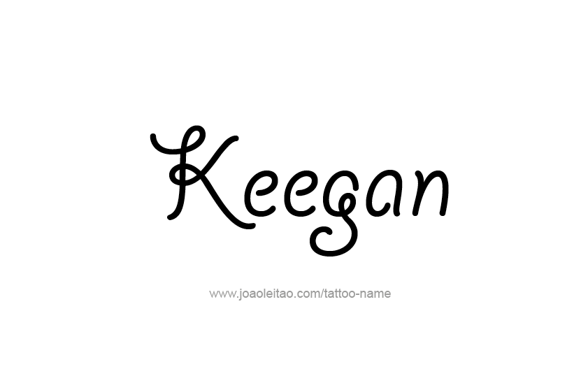 Tattoo Design  Name Keegan   