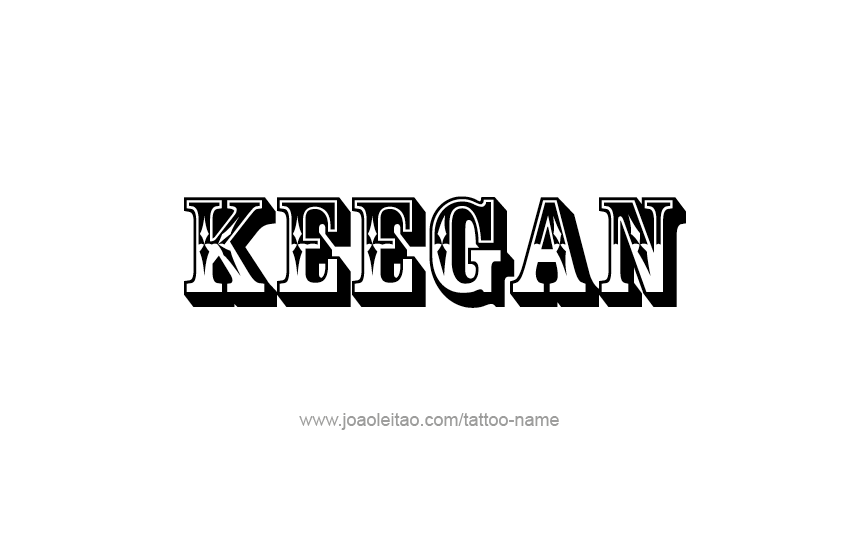 Tattoo Design  Name Keegan   