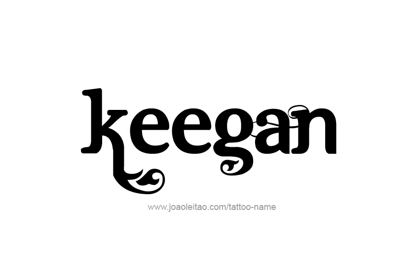 Tattoo Design  Name Keegan   