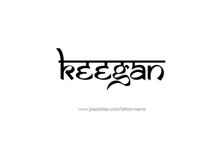 Tattoo Design  Name Keegan   