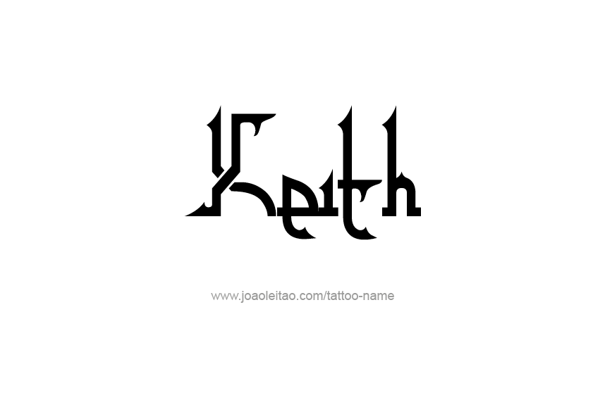 Tattoo Design  Name Keith   