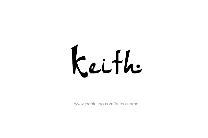 Tattoo Design  Name Keith   