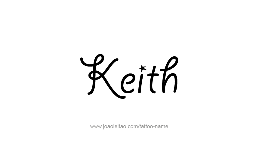 Tattoo Design  Name Keith   