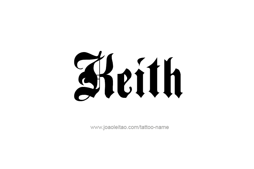 Tattoo Design  Name Keith   