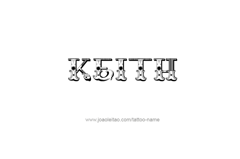 Tattoo Design  Name Keith   