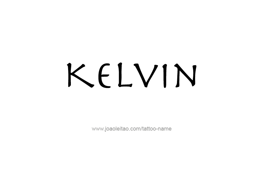 Tattoo Design  Name Kelvin   