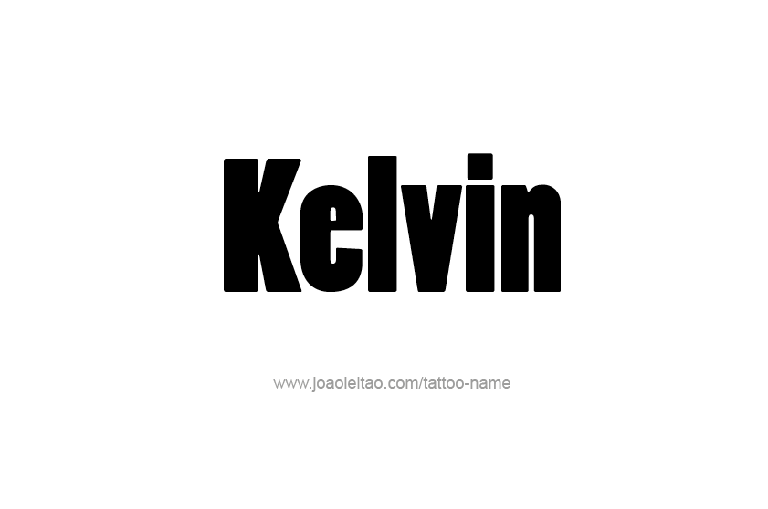 Tattoo Design  Name Kelvin   