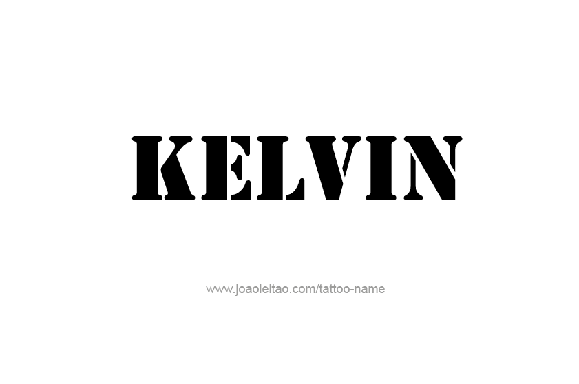 Tattoo Design  Name Kelvin   