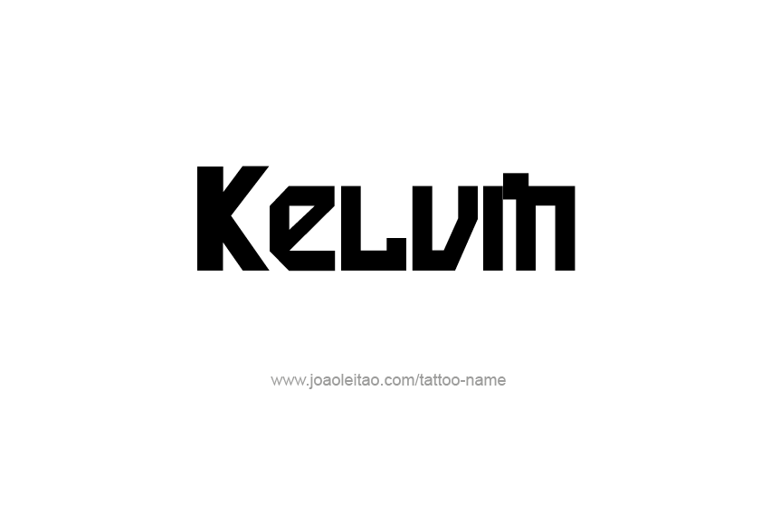 Tattoo Design  Name Kelvin   