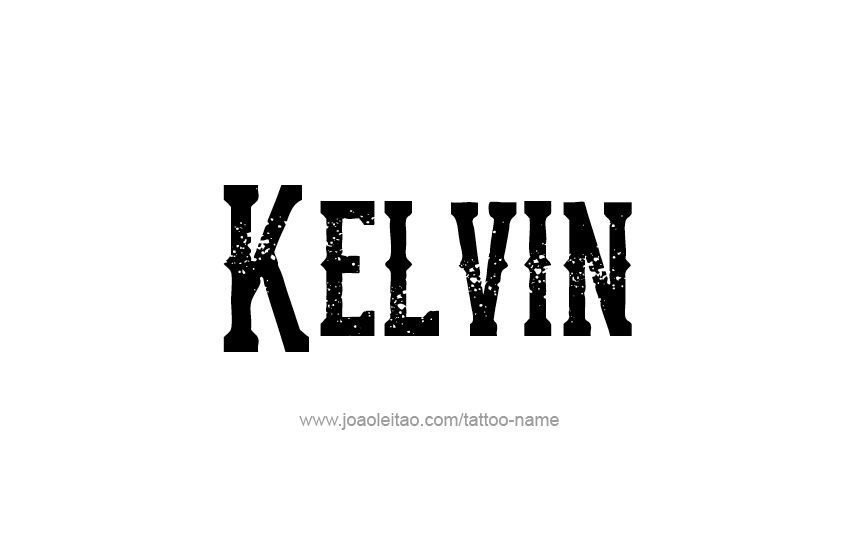 Tattoo Design  Name Kelvin   