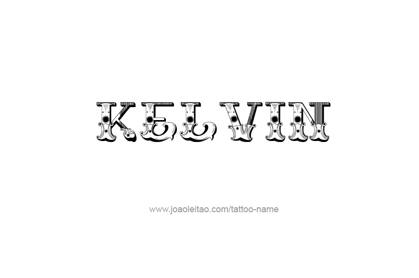 Tattoo Design  Name Kelvin   