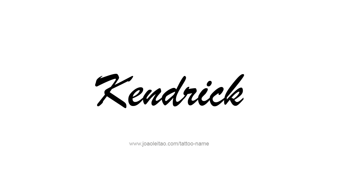 Tattoo Design  Name Kendrick   