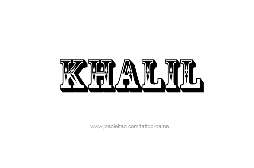 Tattoo Design  Name Khalil   