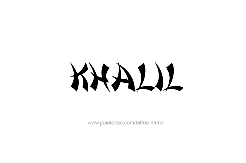 Tattoo Design  Name Khalil