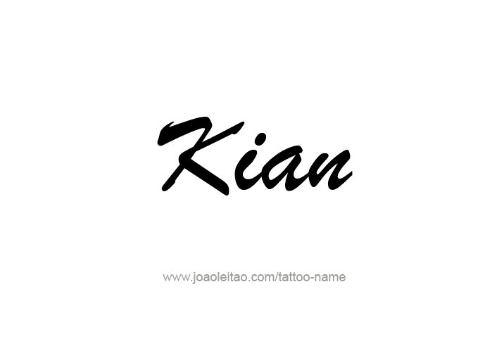 Tattoo Design  Name Kian   