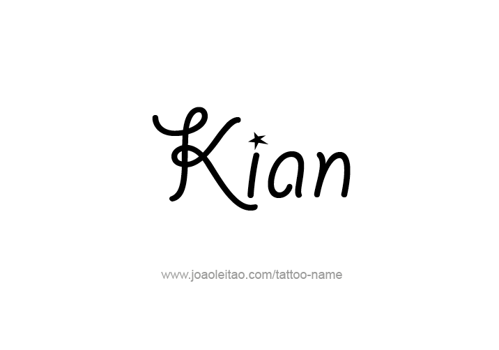 Tattoo Design  Name Kian   