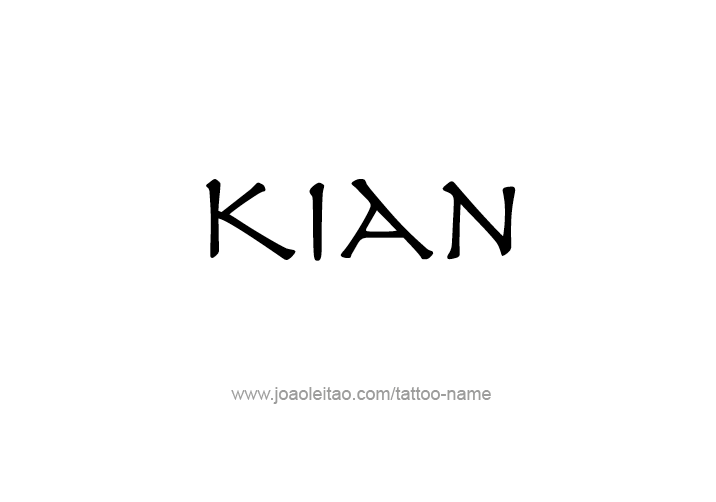 Tattoo Design  Name Kian   