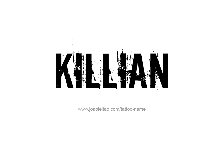 Tattoo Design  Name Killian   