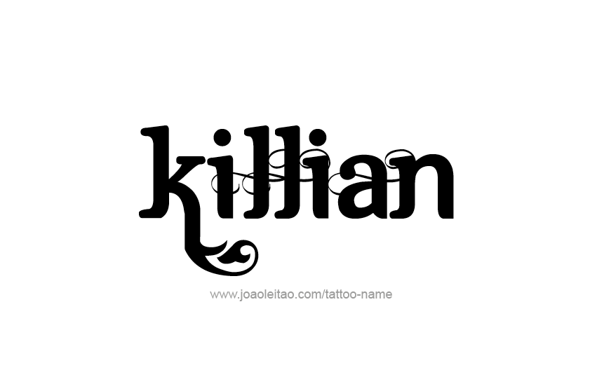 Tattoo Design  Name Killian   