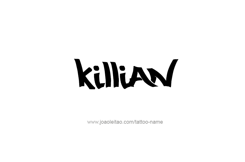 Tattoo Design  Name Killian   