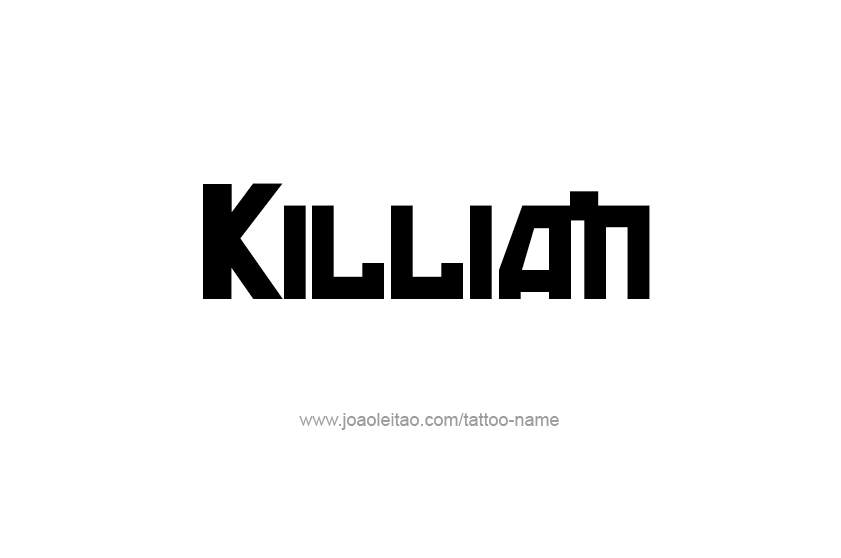 Tattoo Design  Name Killian   