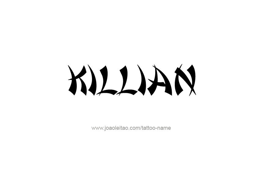 Tattoo Design  Name Killian