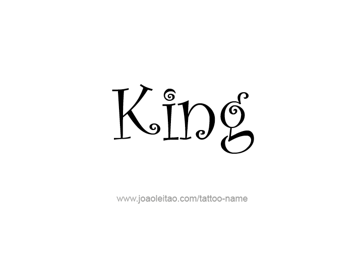 Tattoo Design  Name King   
