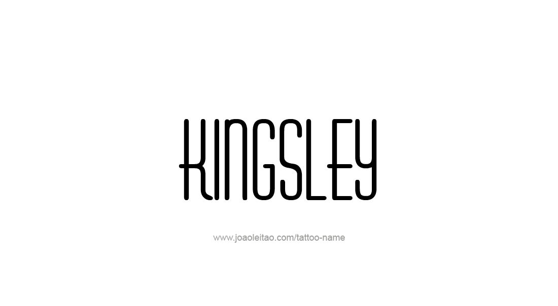 Tattoo Design  Name Kingsley   