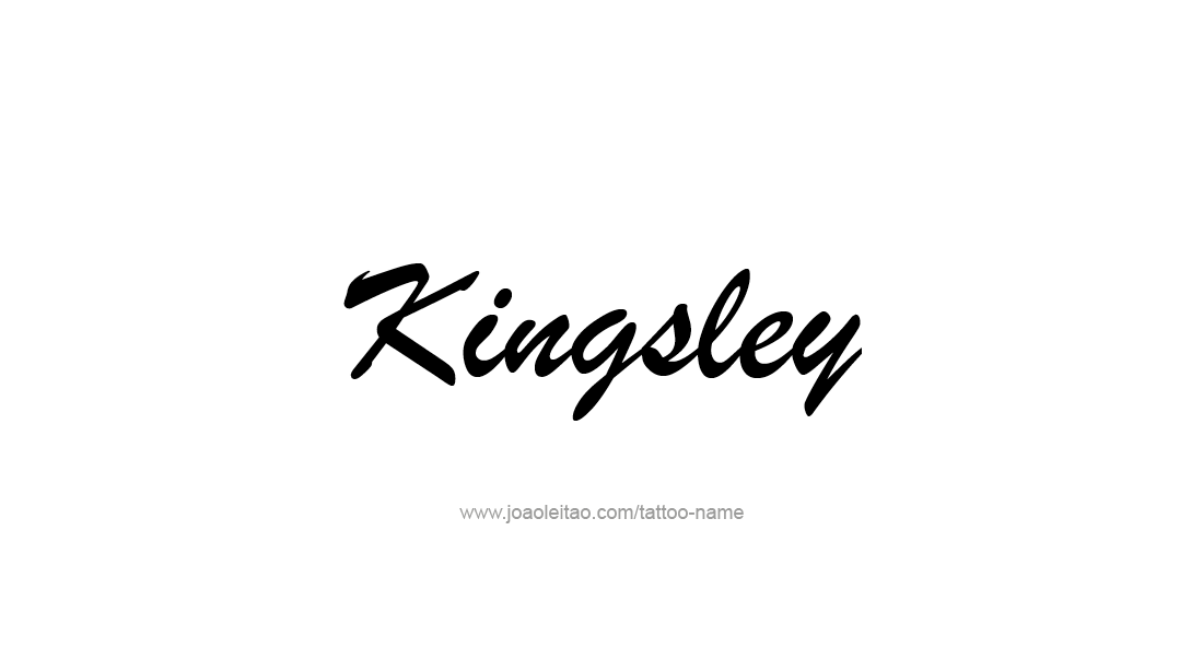 Tattoo Design  Name Kingsley   