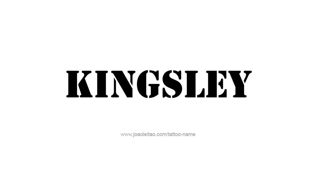 Tattoo Design  Name Kingsley   