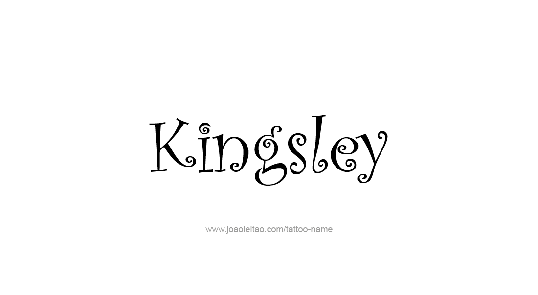 Tattoo Design  Name Kingsley   