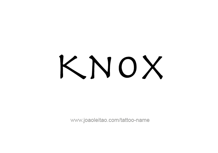 Tattoo Design  Name Knox   