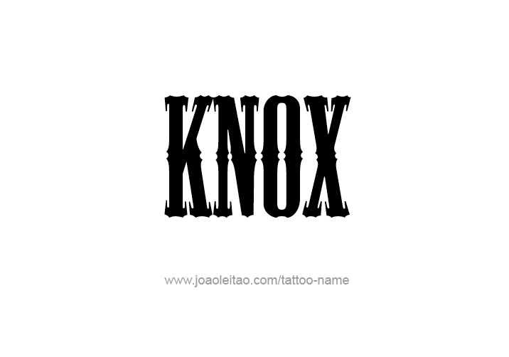 Tattoo Design  Name Knox   